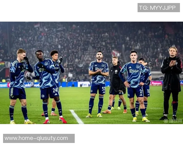 阿贾克斯主场迎战瓦尔韦克期待精彩对决与球迷热情支持